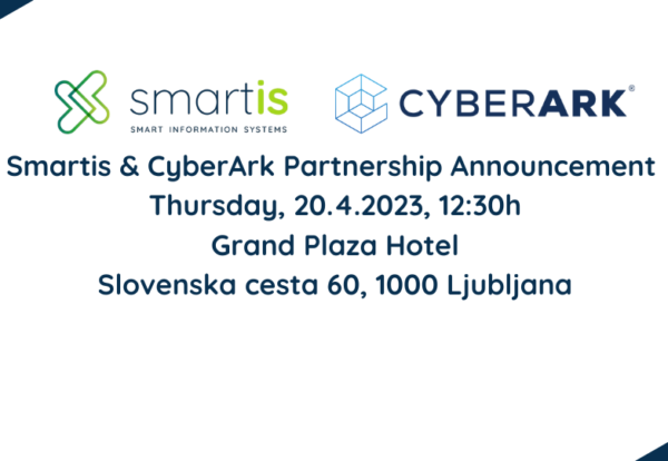 Copy of Smartis & CyberArk Partnership Announcement Event